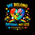 We Belong – Different Not Less Autism Awareness 2026 Puzzle Heart